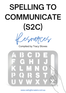 Free resource - Spelling to Communicate (S2C) resources compiled by Tracy Stoves